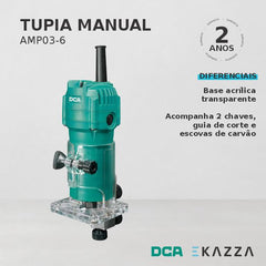 Tupia Manual 1/4'' 530W 220V AMP03-6 - DCA