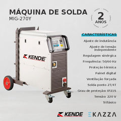 Máquina de Solda Inversora MMA E MIG MIG-270Y - KENDE